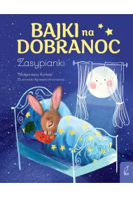 Bajki na dobranoc. Zasypianki