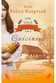 Go�ciniec. Saga wiejska. Tom 2. Du�e Litery