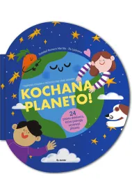 Kochana planeto!