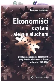 Ekonomi�ci czytani, ale nie s�uchani