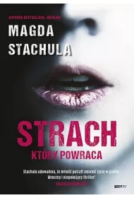 Strach, kt�ry powraca