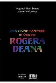 Sferyczne fantazje W �wiecie Rogera Deana