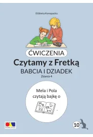 �wiczenia. Czytamy z Fretk� cz.10 Babcia i dziadek