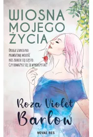 Wiosna mojego �ycia