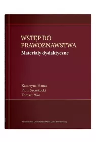 Wst�p do prawoznawstwa. Materia�y dydaktyczne