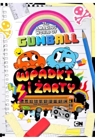 Gumball. Wpadki i �arty