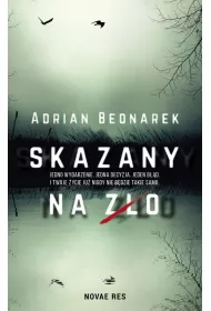 Skazany na z�o