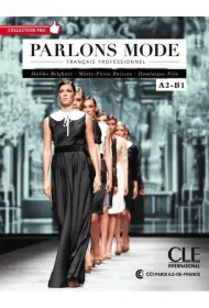 Parlons Mode Francais Professionel A2-B1 ksi��ka + CD AUDIO