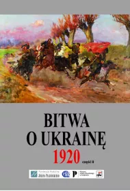 Bitwa o Ukrain� 1920. Tom 2
