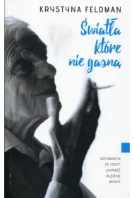 �wiat�a, kt�re nie gasn�