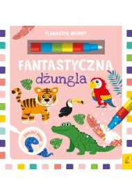 Fantastyczna d�ungla. Flamaster wodny