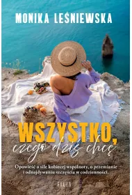 Wszystko, czego dzi� chc�