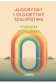 Algorytmy i olgorytmy szale�stwa