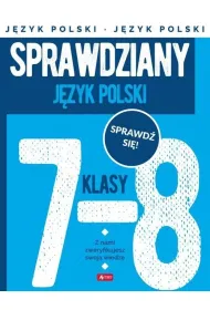 J�zyk Polski. Sprawdziany dla klasy 7-8