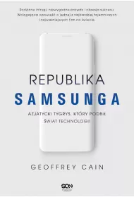 eBook Republika Samsunga. Azjatycki tygrys, kt�ry podbi� �wiat technologii mobi epub