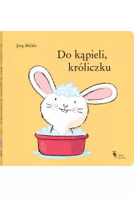 Do k�pieli, kr�liczku