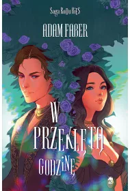 W przeklt godzin. Saga Rodu Bies. Tom 3