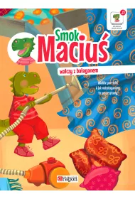 Smok Maciu� walczy z ba�aganem