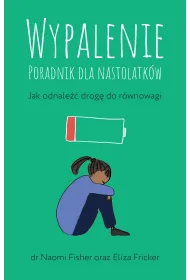 eBook Wypalenie. Poradnik dla nastolatk�w mobi epub