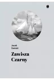 eBook Zawisza Czarny. Pierwszy aglowiec harcerzy pdf mobi epub