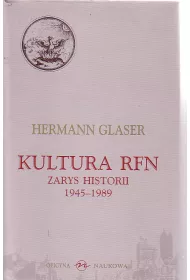 Kultura RFN. Zarys Historii 1945-1989