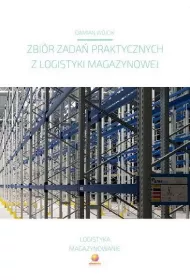 Zbir zada praktycznych z logistyki magazynowej