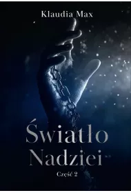 wiato nadziei. Cz 2