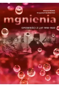 eBook Mgnienia. Opowieci z lat 1918-1920 mobi epub