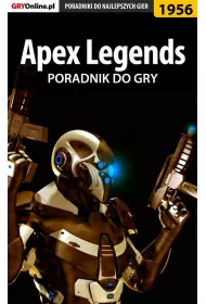 eBook Apex Legends. Poradnik do gry pdf epub