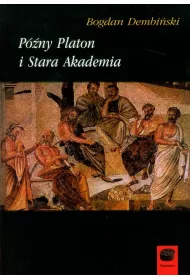 P�ny Platon i Stara Akademia