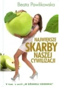 Najwi�ksze Skarby naszej cywilizacji * *
