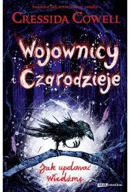 Wojownicy i Czarodzieje. Jak upolowa� Wied�m�