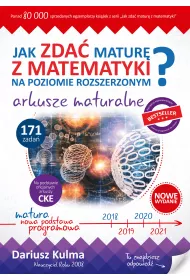 Jak zda� matur� z matematyki na poziomie roszerzonym? Arkusze maturalne 2021