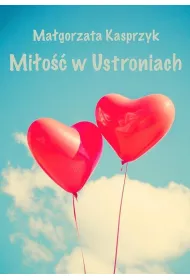 Mi�o�� w Ustroniach