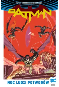 DC Odrodzenie Batman &ndash; Noc Ludzi Potwor�w