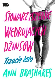 Stowarzyszenie W�druj�cych D�ins�w. Tom 3 Trzecie lato