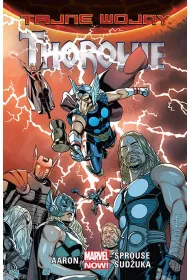 Marvel Now Tajne wojny. Thorowie
