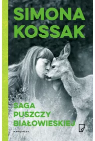 eko. Saga Puszczy Bia�owieskiej