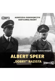 Audiobook Albert Speer. Dobry nazista CD