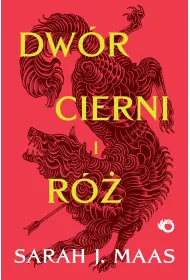 Dw�r cierni i r�. Dw�r cierni i r�. Tom 1