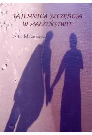 Tajemnica szcz�cia w ma��enstwie BR