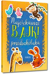Najciekawsze bajki przedszkolaka