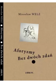 Aforyzmy bez dw�ch zda�