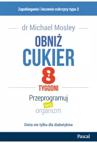 eBook Obni cukier w 8 tygodni. Przeprogramuj swj organizm mobi epub