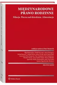 eBook Midzynarodowe prawo rodzinne. Filiacja. Piecza nad dzieckiem. Alimentacja pdf