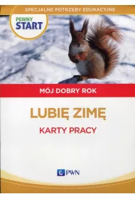 Pewny start. Mj dobry rok. Lubi zim. Karty pracy