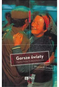 Gorsze �wiaty