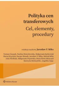 Polityka cen transferowych. Cel, elementy, procedury
