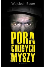 Pora chudych myszy