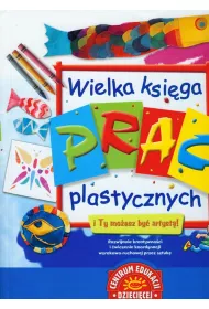 Wielka ksi�ga prac plastycznych (OT)